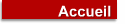 Accueil